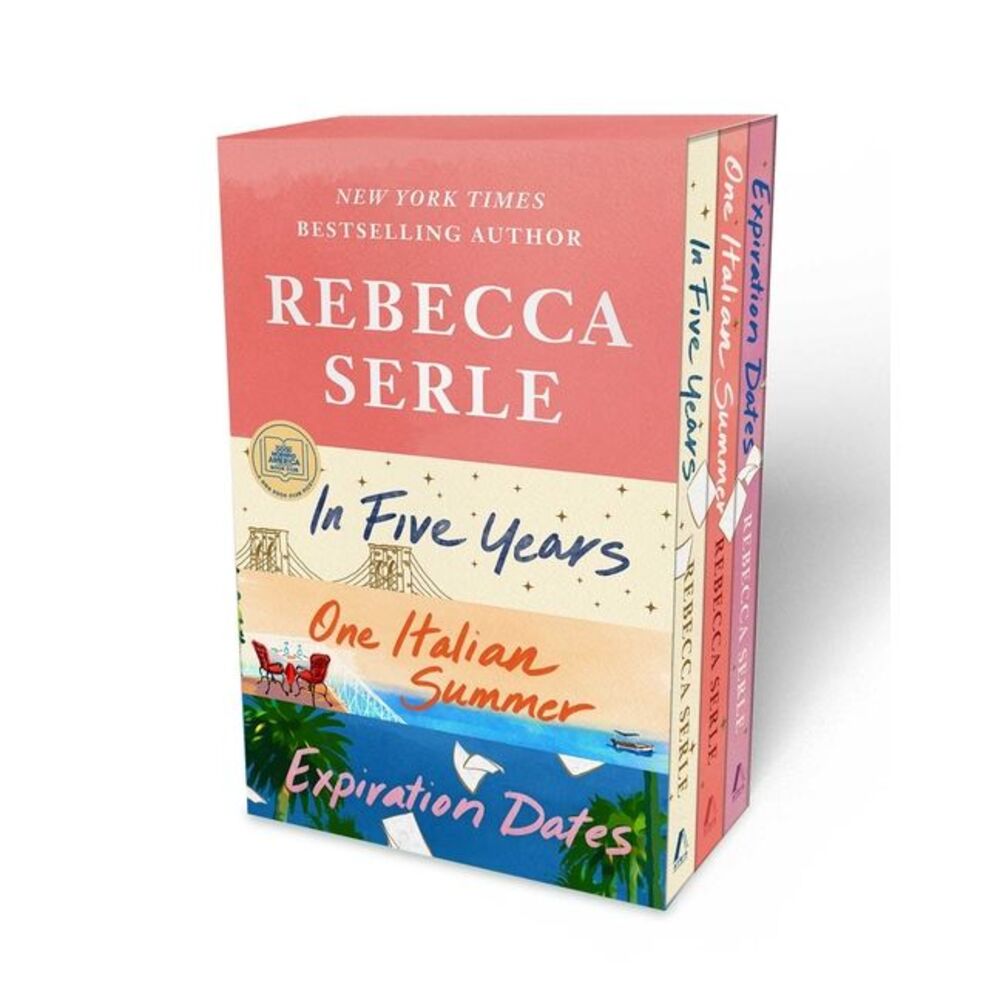 Rebecca Serle Boxed Set: In Five Years, One Italian Summer, Expiration Dates --